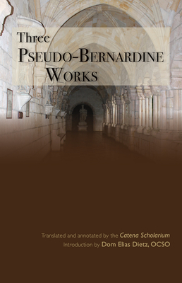 Three Pseudo-Bernardine Works, Volume 273 by 