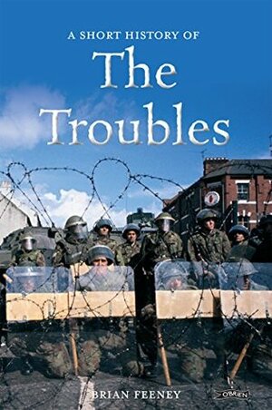 A Short History of the Troubles (Pocket Books) by Brian Feeney