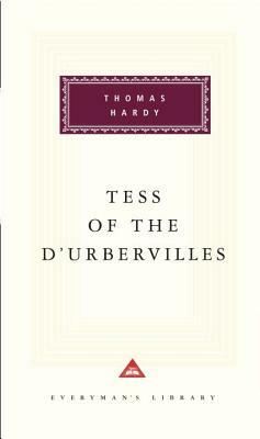 Tess of the d'Urbervilles by Thomas Hardy