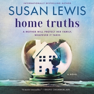 Home Truths by Susan Lewis