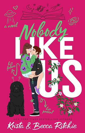 Nobody Likes Us by Krista Ritchie, Becca Ritchie