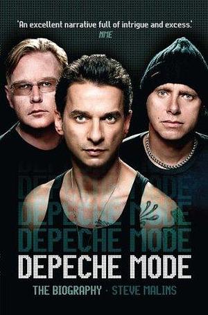 Depeche Mode: The Biography: A Biography by Steve Malins, Steve Malins