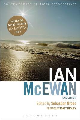 Ian McEwan: Contemporary Critical Perspectives by 