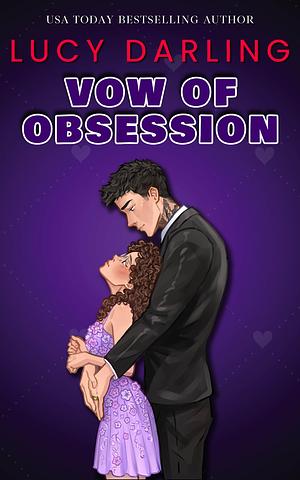 Vow Of Obsession by Lucy Darling