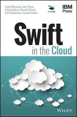 Swift in the Cloud by Patrick Bohrer, John Ponzo, Leigh Williamson