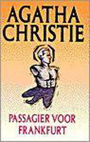 Passagier voor Frankfurt by Agatha Christie