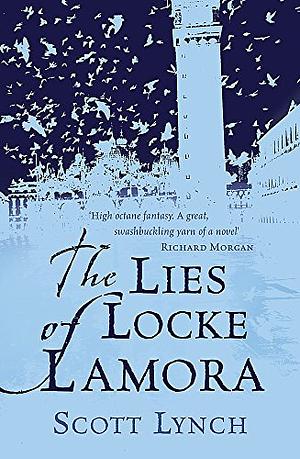 Lies of Locke Lamora by Scott Lynch