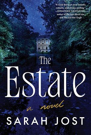 The Estate by Sarah Jost