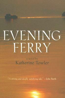 Evening Ferry by Katherine Towler