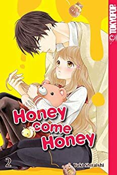 Honey Come Honey - Band 2 by Yuki Shiraishi