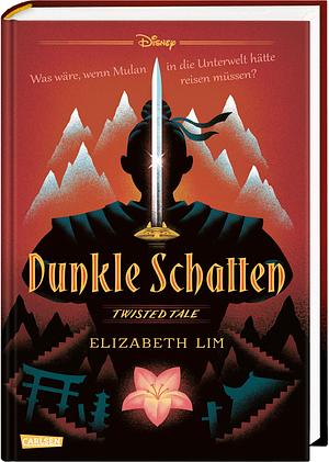 Dunkle Schatten by Elizabeth Lim