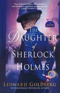 The Daughter of Sherlock Holmes by Leonard Goldberg