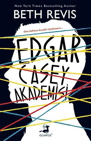 Edgar Casey Akademisi by Beth Revis