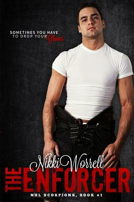 The Enforcer by Nikki Worrell