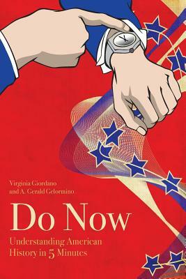 Do Now: American History in 5 Minutes (1861-2016) by Virginia Giordano