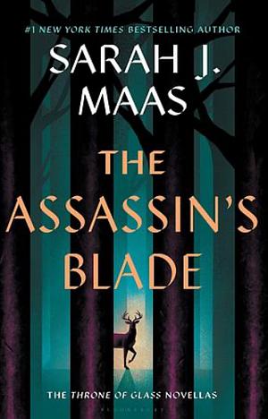 The Assassin's Blade by Sarah J. Maas