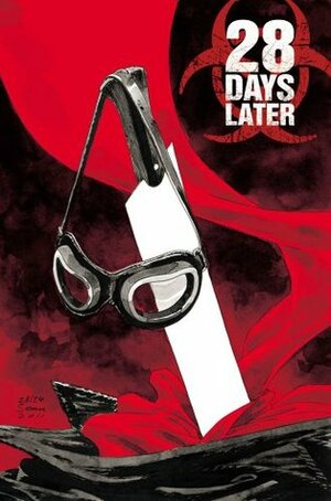 28 Days Later, Vol. 6: Homecoming by Michael Alan Nelson, Alejandro Aragón, Pablo Peppino