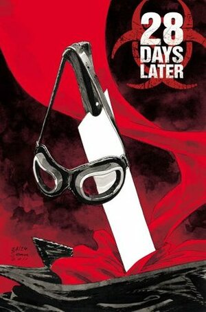 28 Days Later, Vol. 6: Homecoming by Alejandro Aragón, Michael Alan Nelson, Pablo Peppino