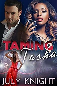 Taming Tasha by July Knight