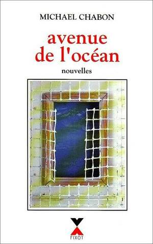 Avenue de l'océan  by Michael Chabon