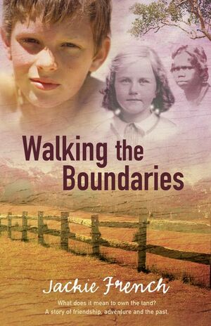 Walking the Boundaries by Jackie French