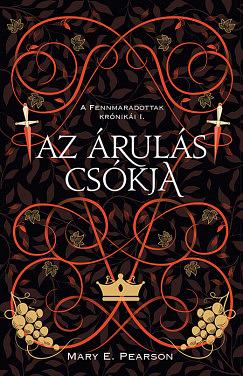 Az árulás csókja by Mary E. Pearson