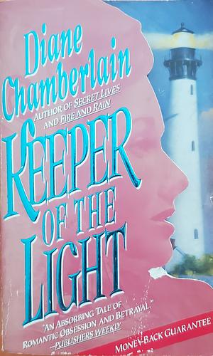 Keeper of the Light by Diane Chamberlain