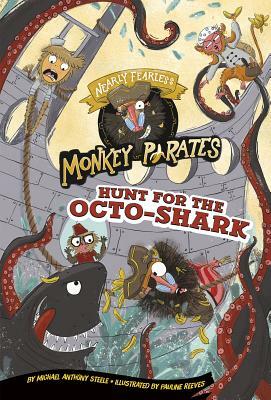 Hunt for the Octo-Shark: A 4D Book by Michael Anthony Steele