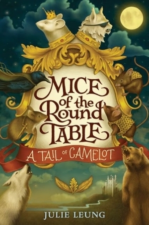 A Tail of Camelot by Julie Leung