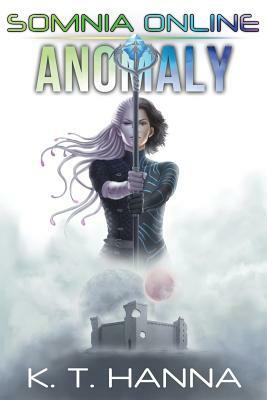 Anomaly by K. T. Hanna