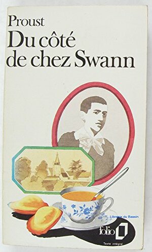 Du côté de chez Swann by Marcel Proust