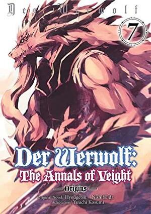 Der Werwolf: The Annals of Veight -Origins- Volume 7 by Hyougetsu