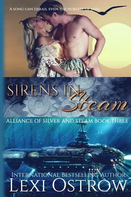 Sirens in Steam by Lexi Ostrow