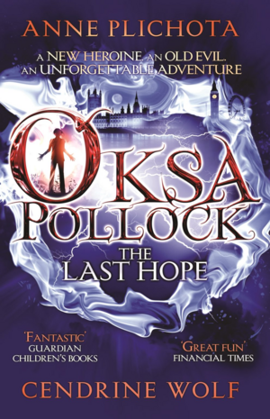 The Last Hope by Anne Plichota, Cendrine Wolf