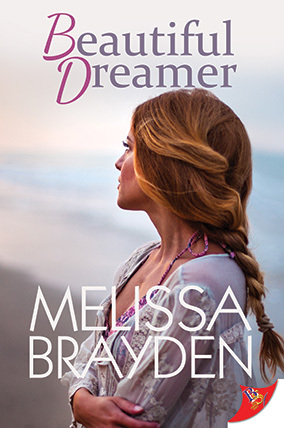 Beautiful Dreamer by Melissa Brayden