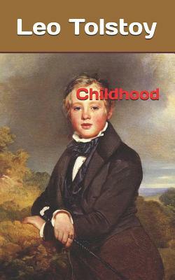 Childhood by Leo Tolstoy