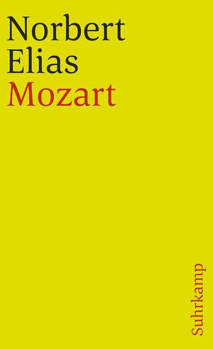 Mozart. Zur Soziologie Eines Genies by Norbert Elias