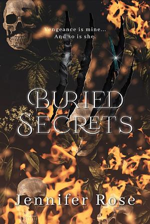 Buried Secrets: A Masked Man Stalker Revenge Novel by Jennifer Rose