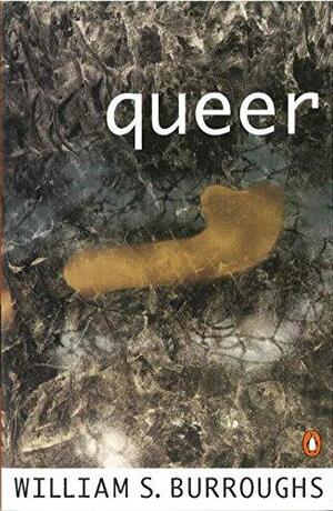 Queer by William S. Burroughs