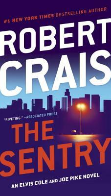 The Sentry by Robert Crais