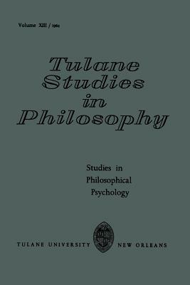 Studies in Philosophical Psychology by Harold N. Lee, Donald S. Lee, James K. Feibleman