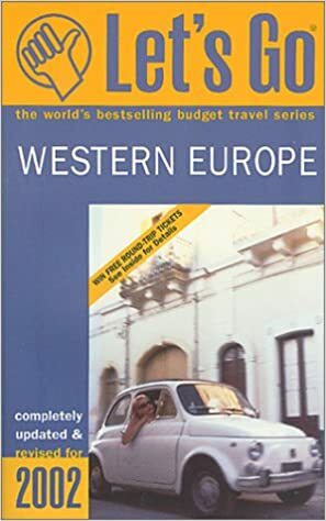 Let's Go Western Europe 2002 by Let's Go Inc., Marianne Cook