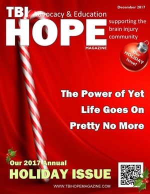 TBI HOPE Magazine - December 2017 by Sarah Grant, David A. Grant