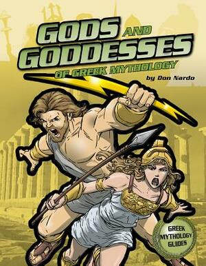 The Gods and Goddesses of Greek Mythology by Don Nardo