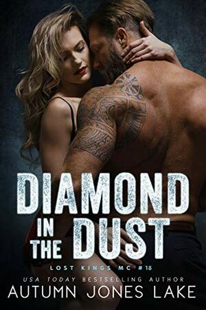 Diamond in the Dust by Autumn Jones Lake