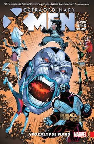 Extraordinary X-Men, Volume 2: Apocalypse Wars by Víctor Ibáñez, Jeff Lemire, Humberto Ramos