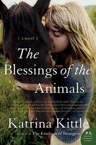 The Blessings of the Animals by Katrina Kittle