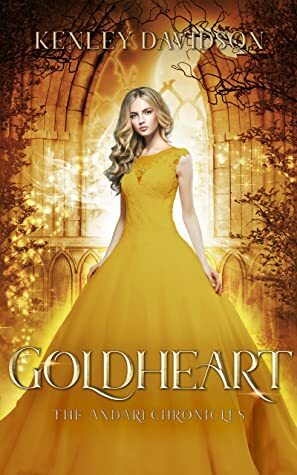 Goldheart by Kenley Davidson