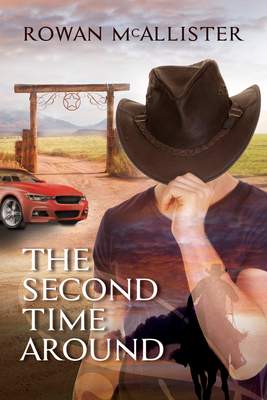 The Second Time Around by Rowan McAllister