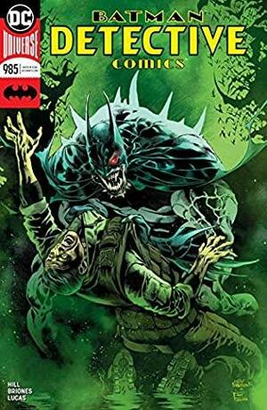 Detective Comics #985 by Bryan Edward Hill